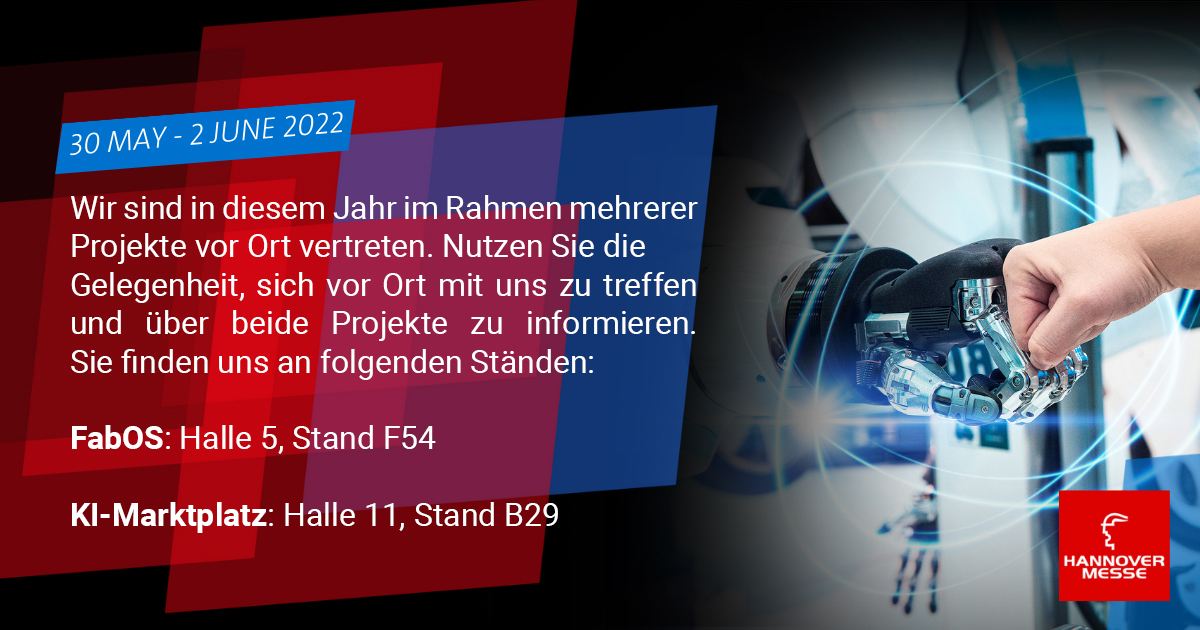 Wir sind im Rahmen unserer Projekte <a href="/fabos_ai/">fabos.ai</a>  &amp; @ki_marktplatz auf der <a href="/hannover_messe/">HANNOVER MESSE</a> vertreten:

📍 FabOS: Halle 5, F54
📍 KI-Markplatz: Halle 11, B29 

Kommen Sie vorbei und erfahren mehr über diese spannenden Projekte.

#hm22 #fabos #KIMarktplatz
