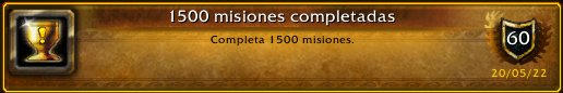 WarcraftExplore's tweet photo. ¡Acabo de conseguir el logro [1500 misiones completadas]! #Warcraft #WorldOfWarcraft https://t.co/qNxhl7wVMR