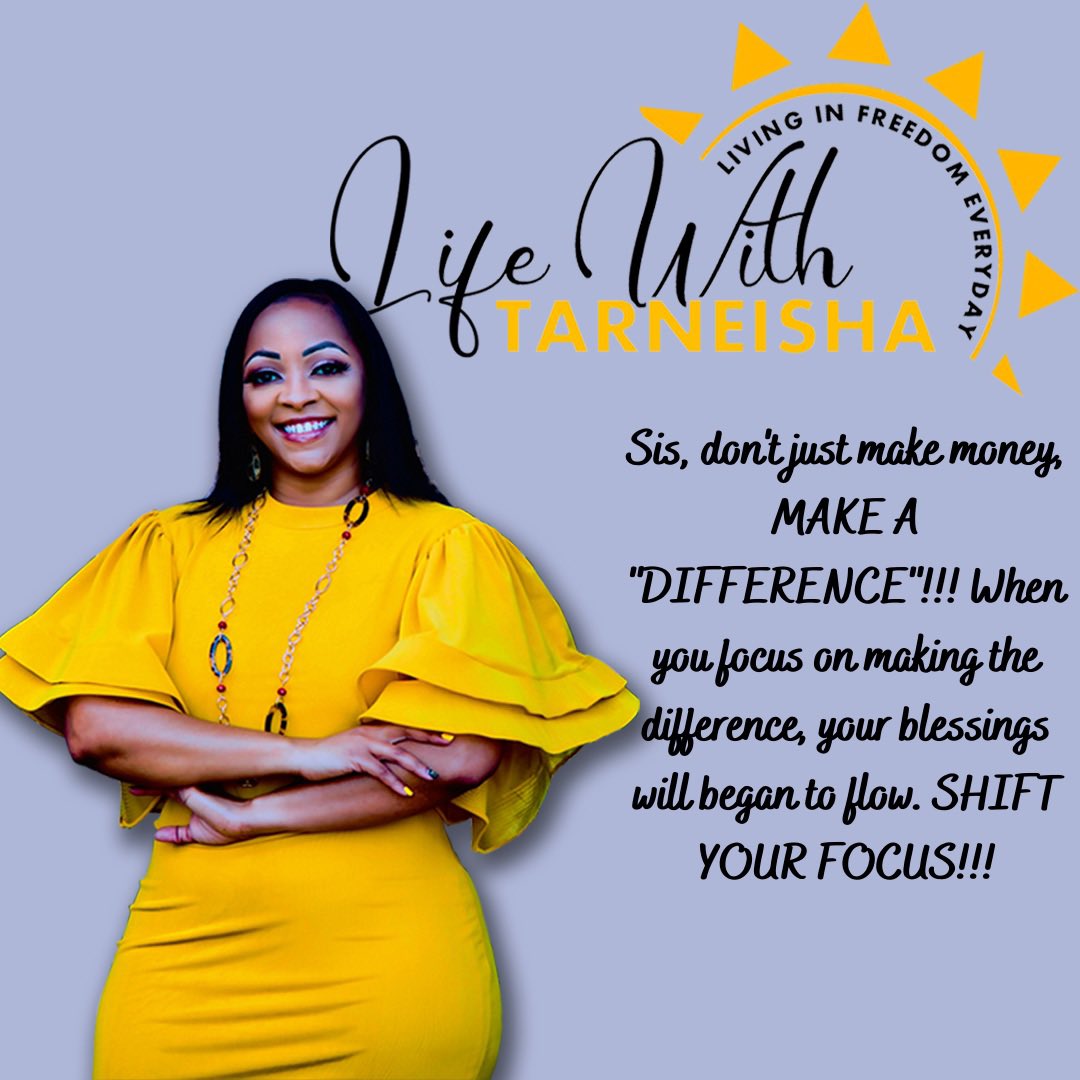 LifeCoachTar's tweet image. #MAKEADIFFERENCE #SHIFTYOURFOCUS #LIFECOACH #MOTIVATION #MOTIVATIONALSPEAKER
#FEMALEMINISTER #COACHTAR #LIFECOACHINGTIPS  #ENCOURAGEMENT #WOMENEMPOWERMENT #HONEYGETYOULIFEBACK #LIVEINFREEDOMEVERYDAY
#LIFEWITHTARNEISHALLC