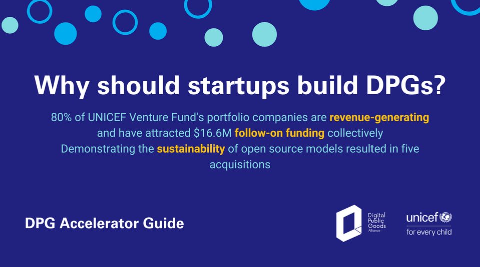 DPGAlliance's tweet photo. 📢Calling all #accelerators and #incubators – you can support local #startups to develop #DigitalPublicGoods, setting them up for scale and impact. 

Here’s a guide by the DPGA and @UNICEF to help get started: https://t.co/Hgf8X797u7 https://t.co/E3g1mWqfKG