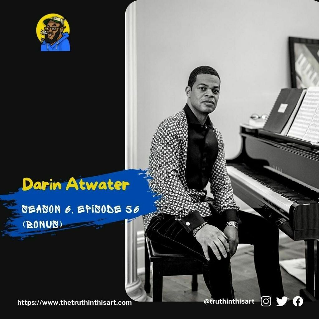 truthinthisart's tweet photo. About the guest 🎹 @darinatwater

Darin Atwater – critically acclaimed composer, conductor, pianist, producer, entrepreneur, educator and arts advocate - has been a major force in music for three decades.

#truthinthisart #arts #design #podcast #artsandculture #composers #con… https://t.co/vuxuG63Ymf