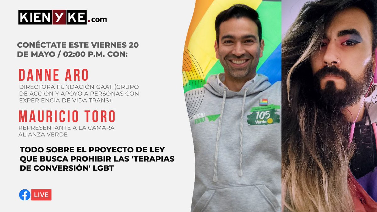 kienyke's tweet photo. #TerapiasDeConversiónSon | Recuerde que hoy @kienyke  estará en conversación con @MauroToroO y @DanneBelmont para hablar de las 'Terapias de Conversión' y como se busca su prohibición.

¡Conéctese Y Participe!
➡️ https://t.co/ru1FH5BwWk https://t.co/OVduygot97