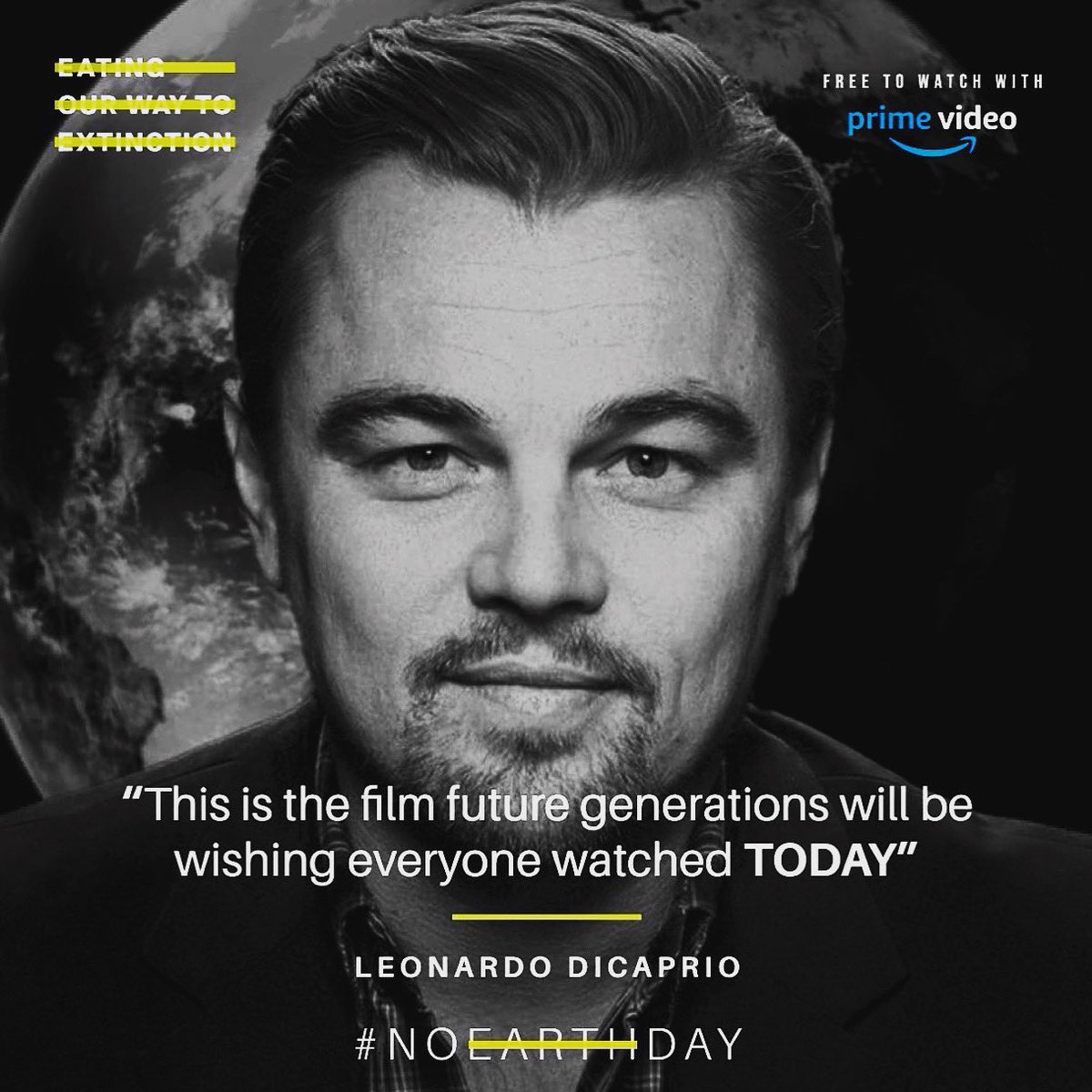 “This is the film future generations will wish we all watched today”-Leonardo DiCaprio Eating Our Way To Extinction Watch Free Amazon Prime FilmBudget.com eating2extinction.com #eating2extinction #leonardodicaprio  #katewinslet #tonyrobbins #cannes  #cannesfilmfestival