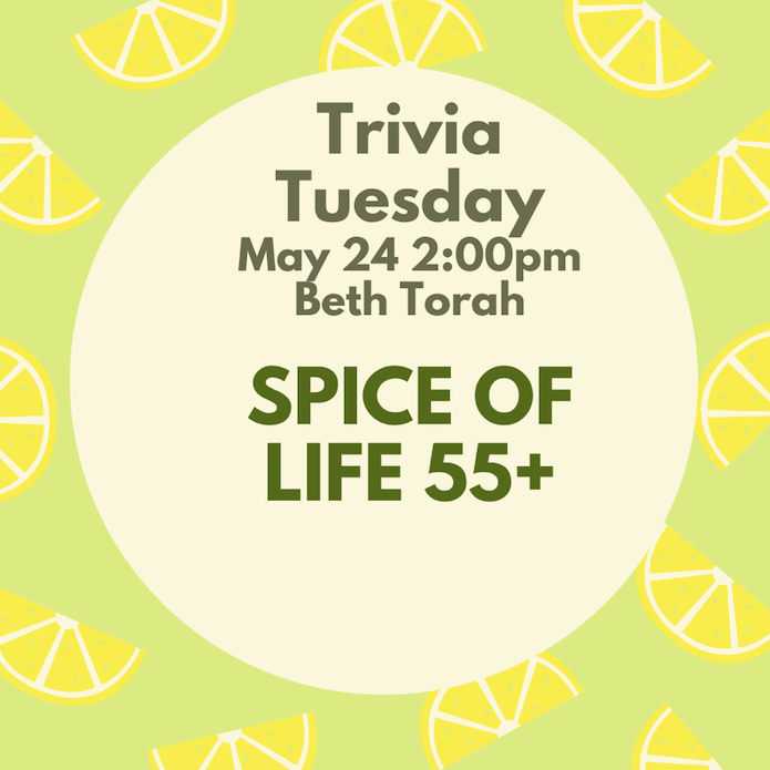 BethTorahTO's tweet photo. Join us this Tuesday afternoon for our second session of Spice of Life, this time we're doing a trivia Tuesday! Register here: https://t.co/qbR4Ctzrhu https://t.co/SXLlIPZdJX