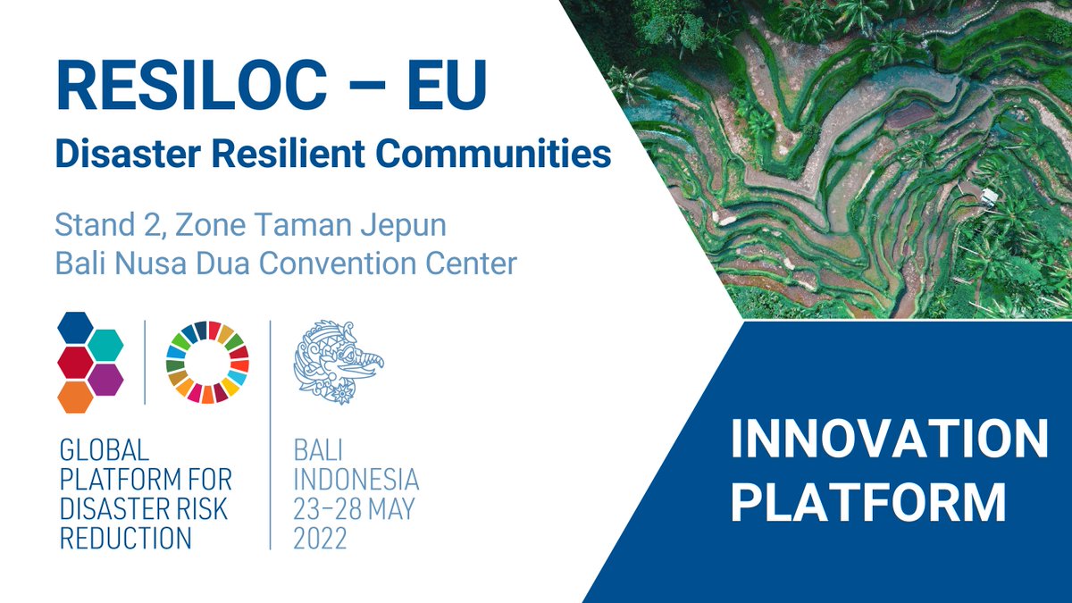 #RESILOC is getting its bottoms up to embrace the top-down perspective on #local #disaster #resilience during the 7th session of the #Global Platform for Disaster Risk Reduction. Meet us @ stand 2 (zone Taman Jepun) at the #BNCC. 🇮🇩🌎#GPDRR2022 #UNDRR #RisktoResilience #H2020 #EU
