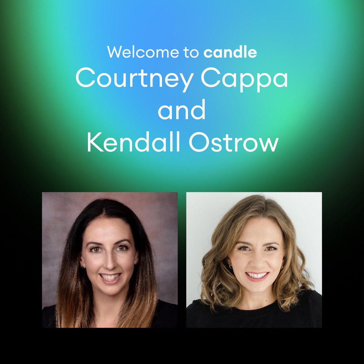 candlemedia's tweet photo. We’re excited to welcome two amazing industry leaders to our team: Courtney Cappa as SVP, Finance + Accounting, and Kendall Ostrow as SVP, Business Development + Community. Let’s give them both a warm welcome to #TeamCandle! https://t.co/H0PCnodSue