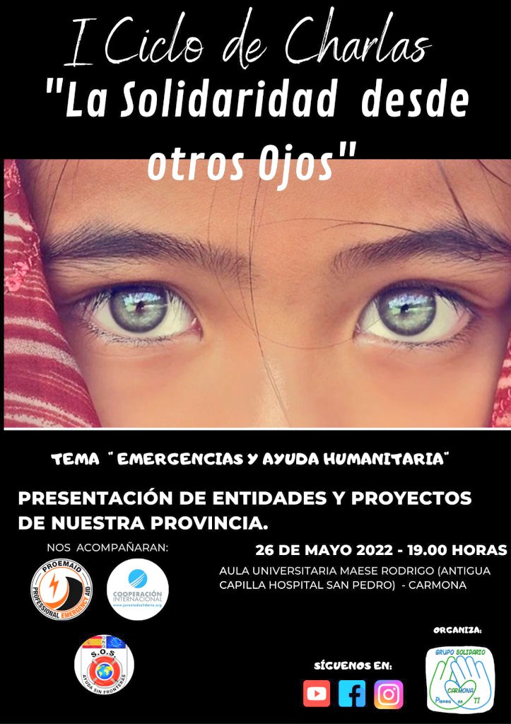 proemaid's tweet photo. El Grupo Solidario Carmona Piensa en Ti, nos invita a participar en el 1ºciclo de charlas "La solidaridad desde otros ojos".
El próximo 26 de Mayo y bajo la perspectiva de la #Emergencia y la #ayudahumanitaria, hablaremos sobre lo que hacemos en #ProemAid y nuestros proyectos. https://t.co/xRdBSIzmMJ