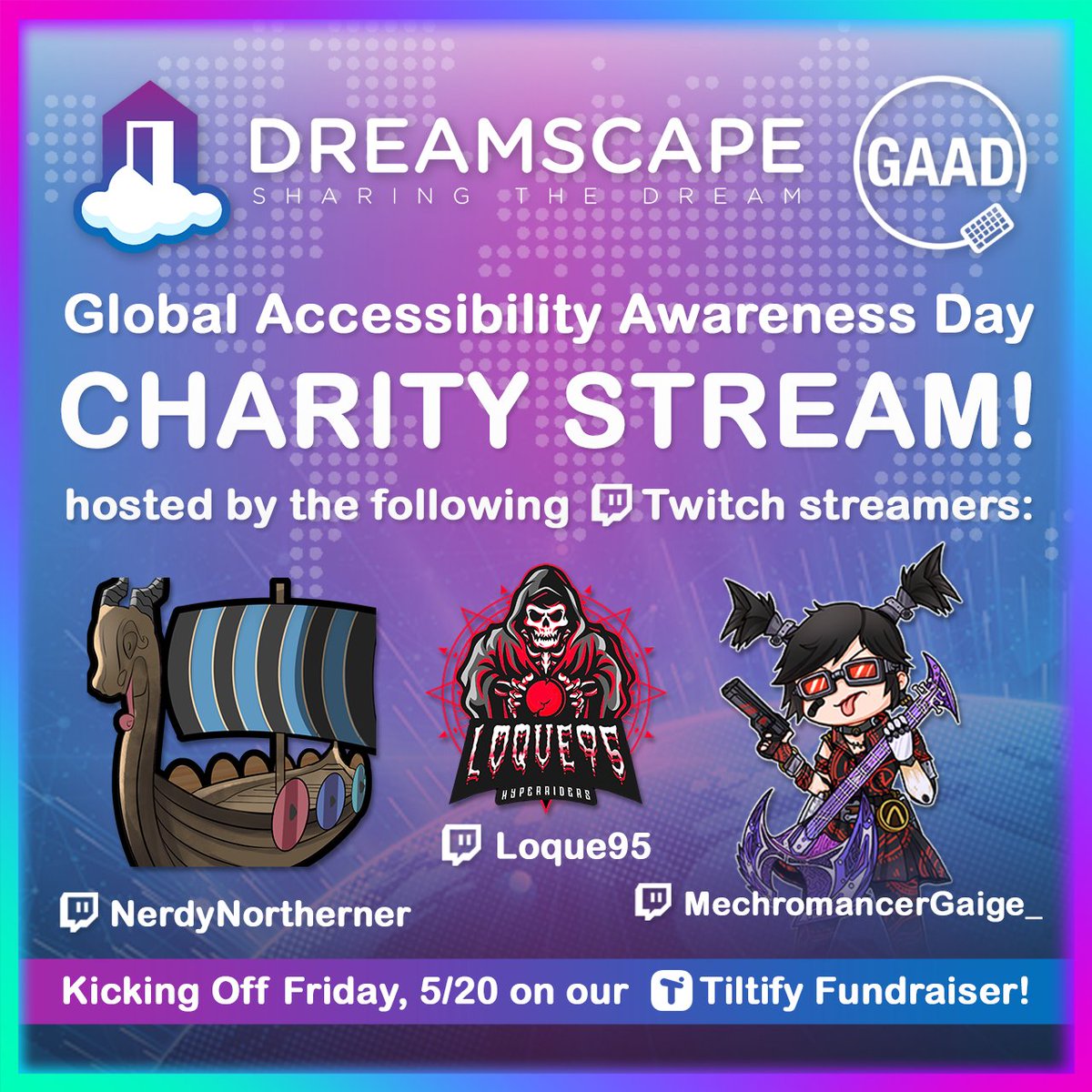 DreamscapeFdn's tweet photo. Yesterday we celebrated #GAAD, &amp; today we want to kick off a marathon of charity streams with help from @NNortherners @Loque95 &amp; @GaigeTheMechro0! Please help us raise $1,500 going towards #Accessible tech for our #disabled community: https://t.co/QRnJTRJMbI #SharingTheDream ☁️ https://t.co/R6UgNBSbLY