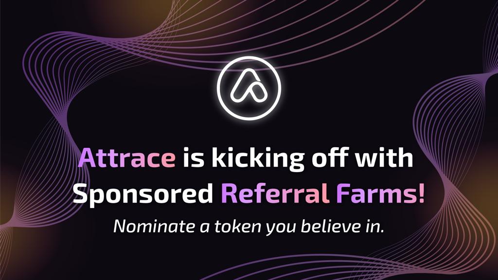 Attrace will sponsor 5 referral farms in $ATTR for the most popular tokens as voted by community

Nominate a token you believe in and win $100 in $ATTR

▶️Tag your favourite token (e.g. $ATTR) in the comment
☑️ We support #ERC20, <a href="/Uniswap/">Uniswap Labs 🦄</a> traded tokens
medium.com/attrace/referr…