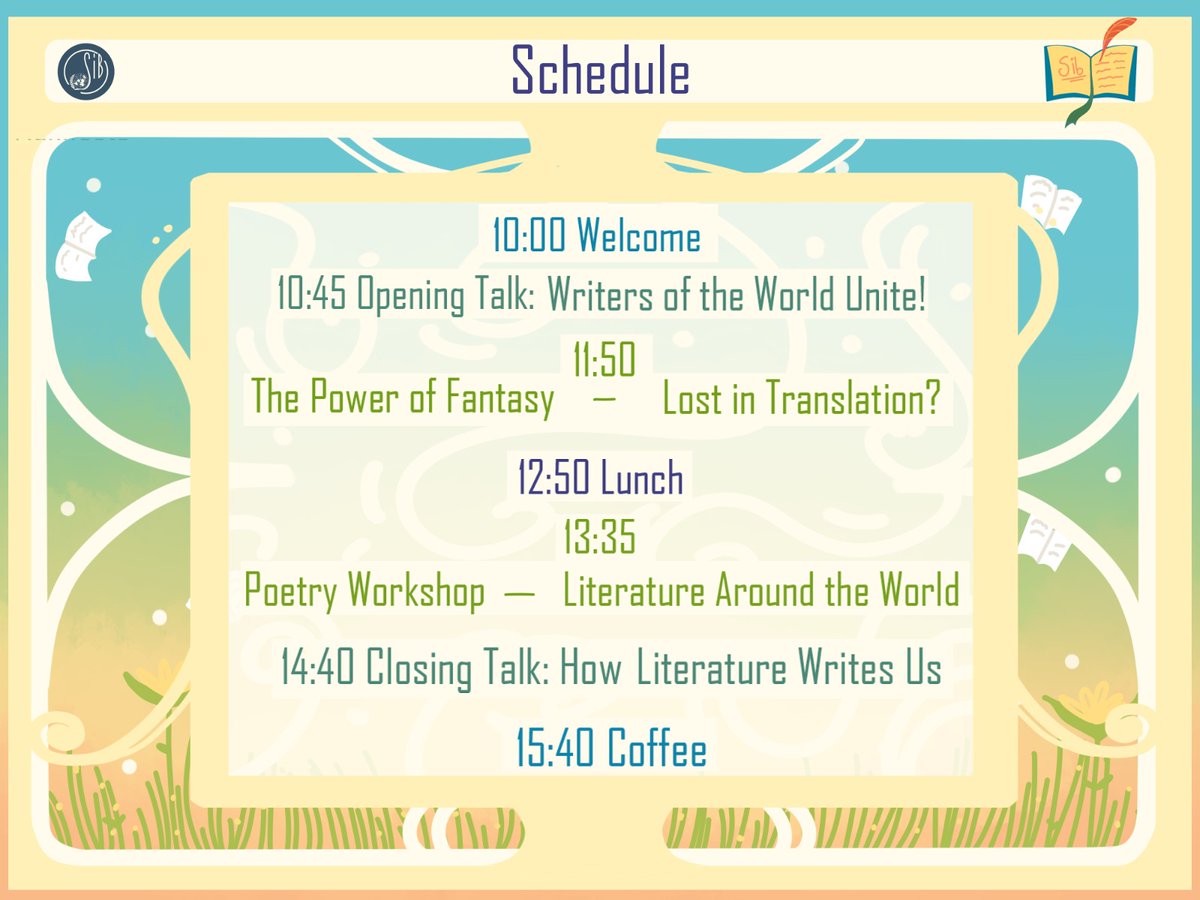 We are very excited to introduce you to the schedule of the SIB Symposium: The Written World!
Are you an aspiring writer? Are you interested in the history of literature? Do you just like reading? 
Then get your tickets now and join us and our wonderful speakers on June 11th!