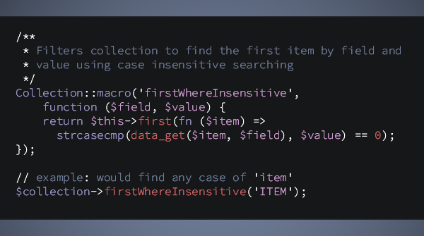 kirschbaum_dev's tweet photo. The #Laravel firstWhere() method on the Collection object performs a case sensitive search. A custom macro can help if you need case insensitive search and want to keep the clean API the method provides. A tip from @therobfonz. #PHP #developer https://t.co/4t3VVuS9kH