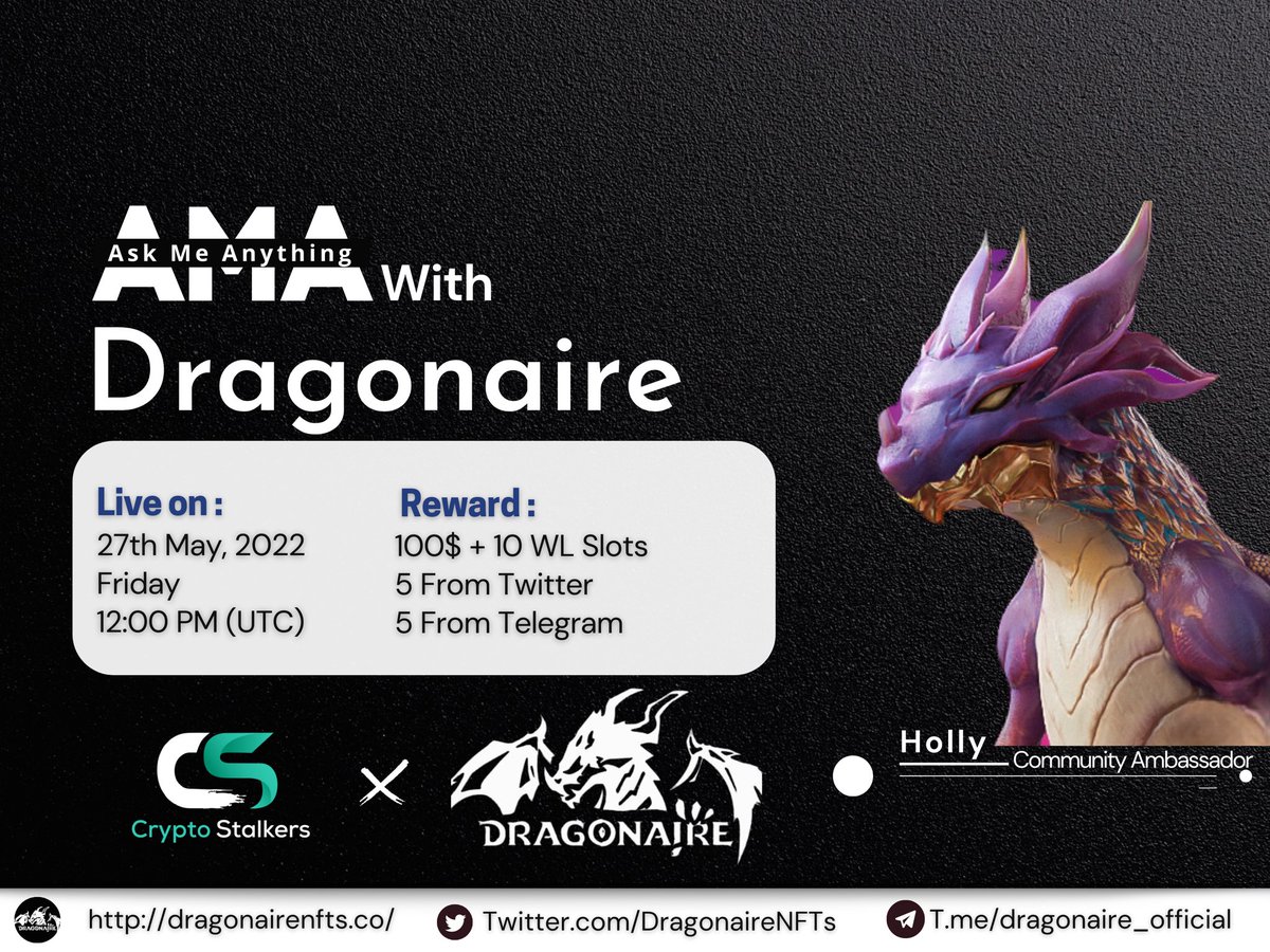 📢 We're thrilled to announce our next #AMA with <a href="/DragonaireNFTs/">Dragonaire</a> on 27th May at 12:00 PM UTC

💰 Reward Pool: 100$ +10 WL
📍 Venue: t.me/thecryptostalk…
〽️ Rules:
✅ Follow @StalkersCrypto &amp; <a href="/DragonaireNFTs/">Dragonaire</a> 
✅ Like &amp; RT
✅ Comment Questions &amp; Tag 3 Friends with BEP20 address