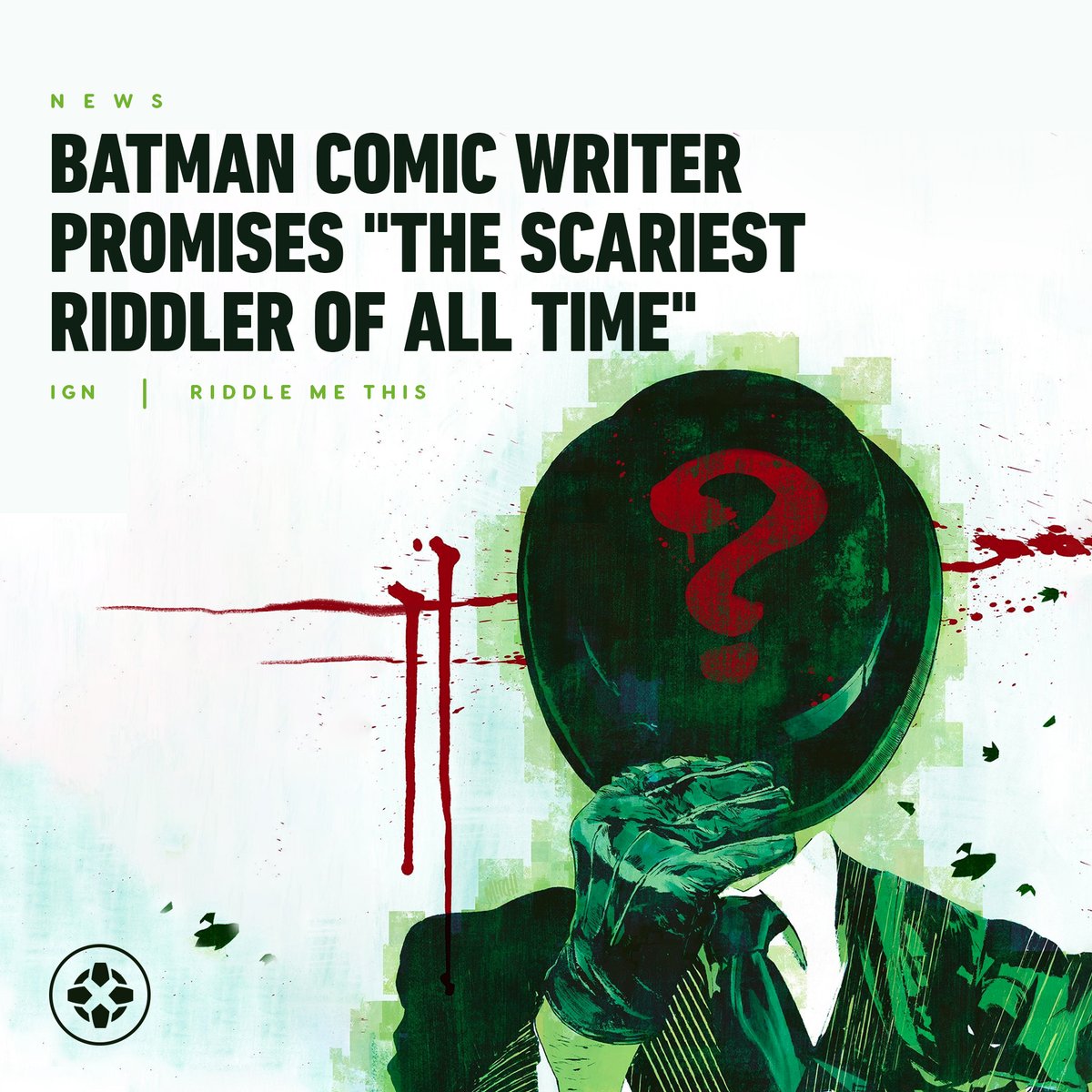 Tom King Riddler IGN on Twitter: