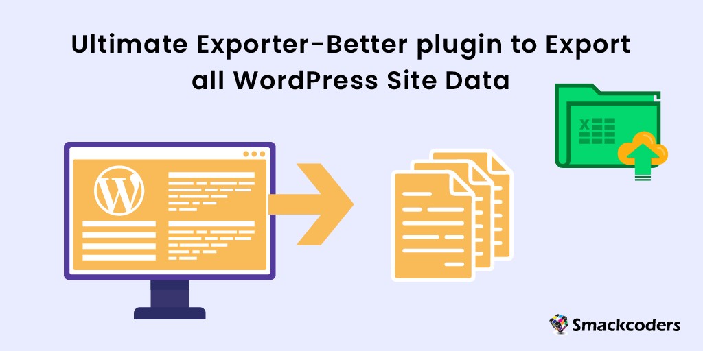 smackcoders's tweet image. Are you trying to export your #WordPress site data?
It's best to do it with plugins. #UltimateExporter is the perfect solution for WordPress #dataexport.
Export your Posts, Pages, Users, Custom Posts, Taxonomies, WooCommerce, & more plugin data. 👉smackcoders.com/blog/ultimate-…