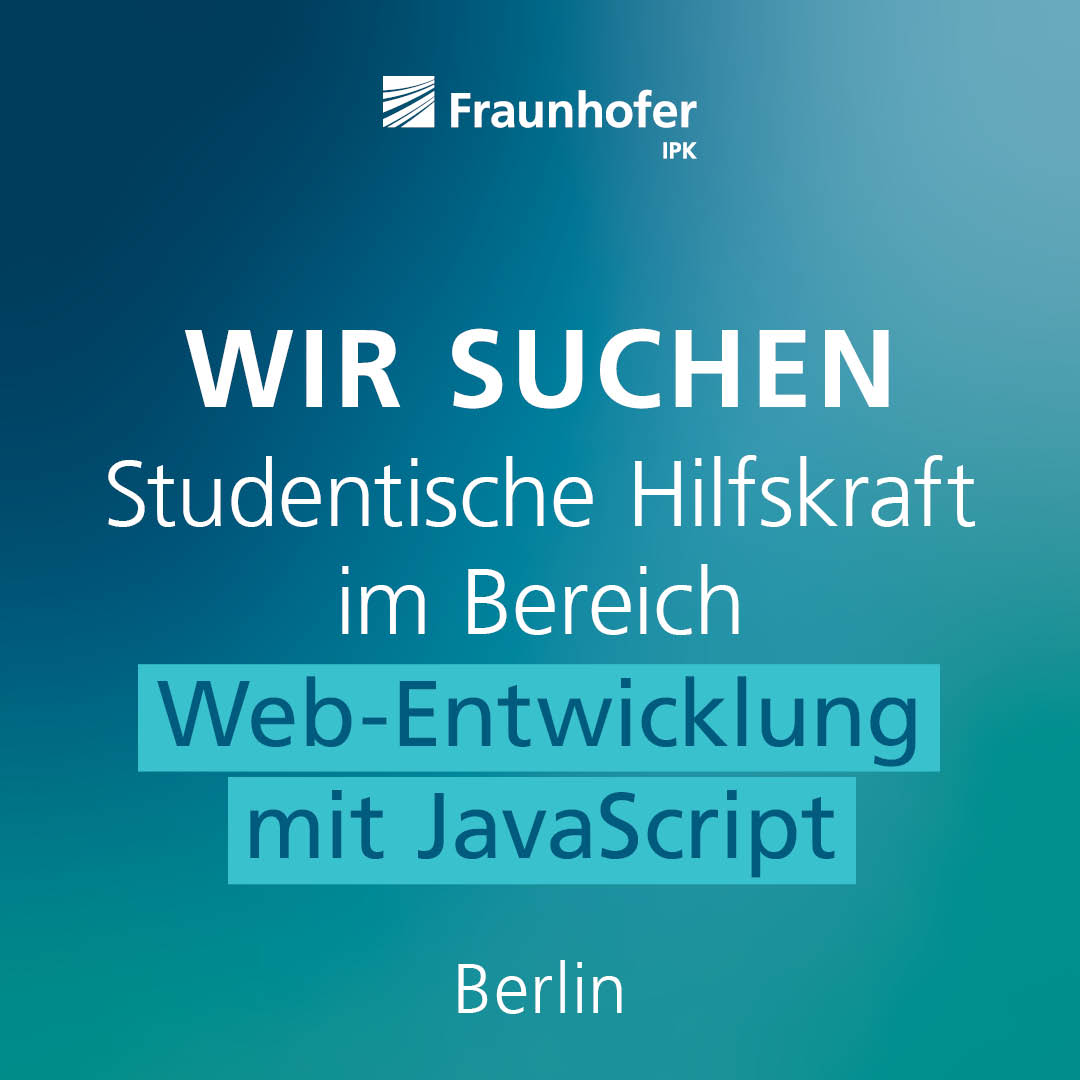 Fraunhofer_IPK's tweet photo. 📢 Am heutigen Super-#JobFriday haben wir 4 #Stellenanzeigen im Bereich #Softwareentwicklung, #JavaScript, #Unternehmensmanagement und eine Assistenzstelle für Euch:
💻 https://t.co/DOHvasX99d
👨💻 https://t.co/WOweU31zfZ
📎 https://t.co/lJZiximOa8
📑 https://t.co/H6vPMQhrH0 https://t.co/ZIFX0ylWLL