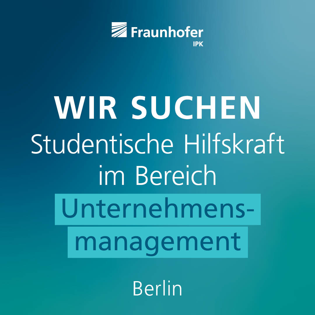 Fraunhofer_IPK's tweet photo. 📢 Am heutigen Super-#JobFriday haben wir 4 #Stellenanzeigen im Bereich #Softwareentwicklung, #JavaScript, #Unternehmensmanagement und eine Assistenzstelle für Euch:
💻 https://t.co/DOHvasX99d
👨💻 https://t.co/WOweU31zfZ
📎 https://t.co/lJZiximOa8
📑 https://t.co/H6vPMQhrH0 https://t.co/ZIFX0ylWLL