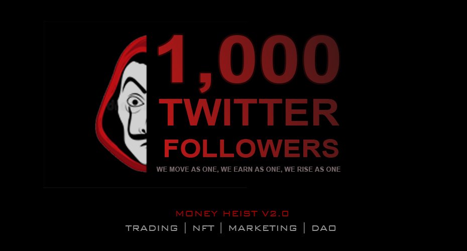MoneyHeist_V2's tweet photo. We've just hit 1000 followers HEISTERS! Thank you all for your support! Come and join us as we venture through the world of CRYPTO TRADING, NFTS, and DAO. 🎉

Nothing is greater than Money Heist v2.0! 🎭 https://t.co/kRPvw0T9Dv