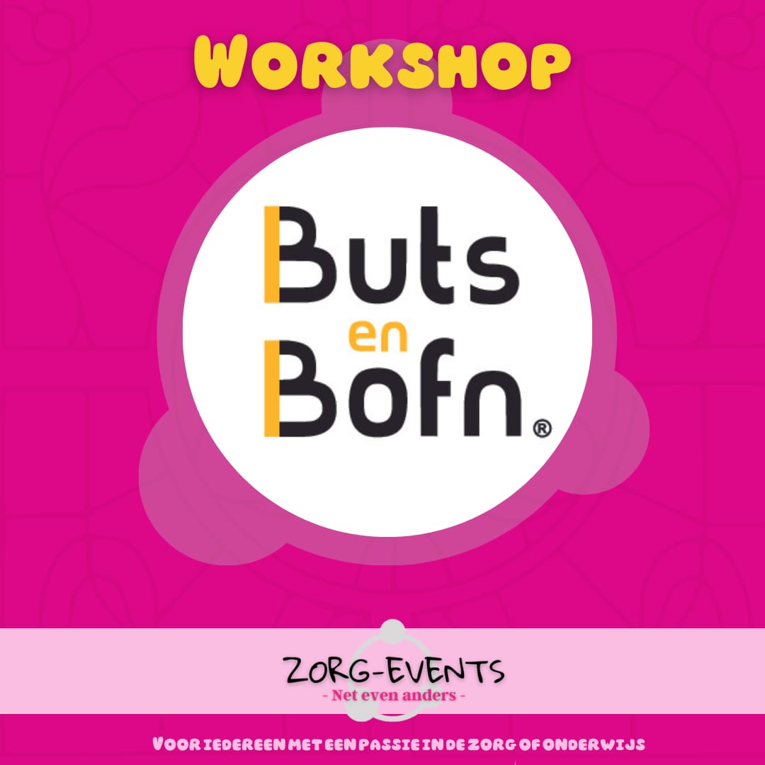 EventsZorg's tweet photo. Buts en Bofn is een van de workshops die je kan volgen op ons #event. Check de website https://t.co/YChZEXHhk4 voor meer info! #jeugdzorg #zorg #gehandicaptenzorg #onderwijs #opvoeding #coaching #therapeut https://t.co/05AzCWqHYP