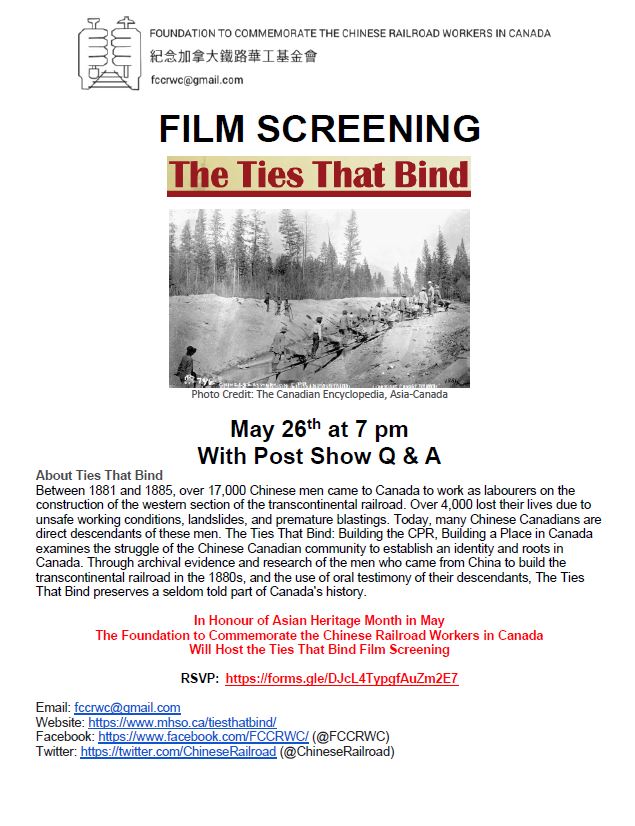ChineseRailroad's tweet photo. In Honour of Asian Heritage Month in May 
The Foundation to Commemorate the Chinese Railroad Workers in Canada Will Host the Ties That Bind Film Screening RSVP:  https://t.co/tmvFnTDdTn
https://t.co/SrnhhUiK9L https://t.co/W8GXgimG20
