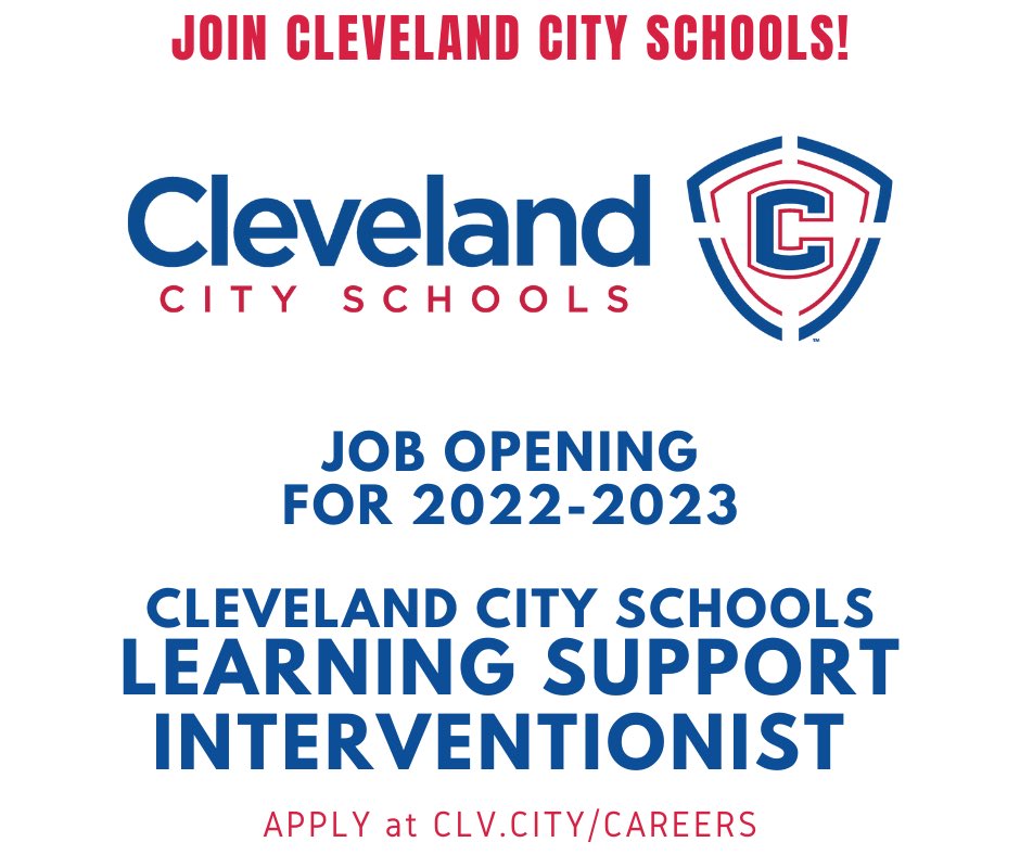 Cleveland City Schools is seeking applicants for Learning Support Specialist. Apply online at: clv.city/careers!