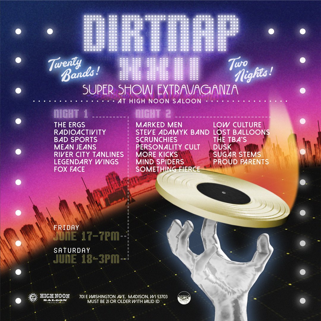 It's official! The last dozen or so tickets took awhile to move, but Dirtnap Fest is officially sold out! Hope to see you there! <a href="/HighNoonMadison/">High Noon Saloon</a>