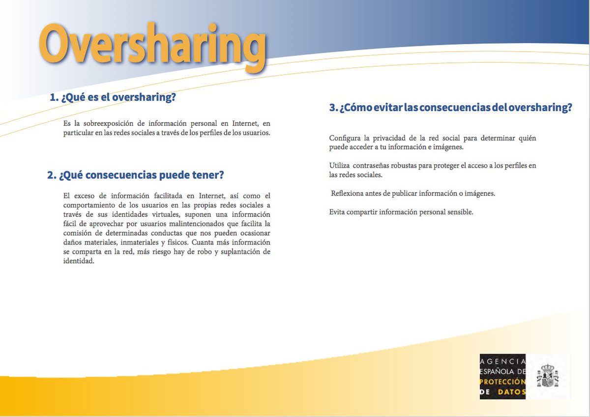 En las redes sociales publicamos muchos de nuestros datos personales📲. Esta sobreexposición es conocida como 'oversharing' y  es muy útil para los ciberdelincuentes. Te contamos cómo evitarlo⤵️
aepd.es/es/documento/f…
#ProtegeTusDatos