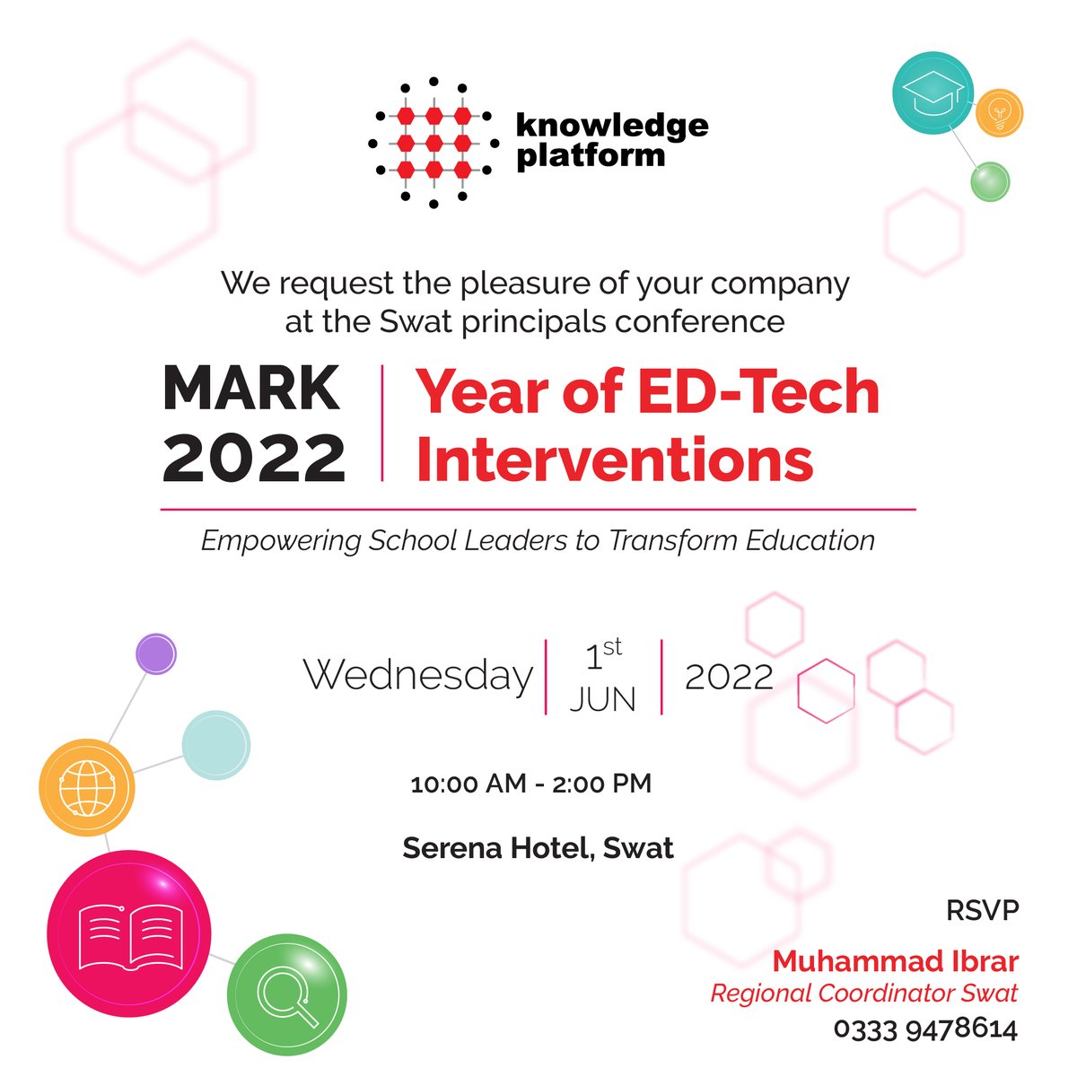 KPLearning's tweet photo. Have you ever attended Swat Principals Conference?
Mark 2022 | Year of ED-Tech Interventions
We request the pleasure of your company at Swat Principals Conference.
Save the details: 1st June 2022, Wednesday
Register:
https://t.co/msFCkkTjyH
#Swatconference #KpLearning #education https://t.co/Q8ND4Rl44x