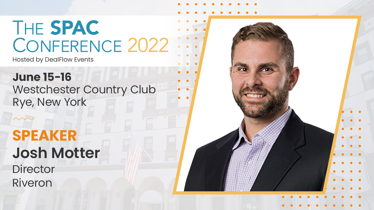 DealFlowEvents's tweet photo. Josh Motter at Riveron is looking forward to The SPAC Conference on June 15th & June 16th at the Westchester Country Club in Rye, NY. https://t.co/9GDmgKI5ih
#SPAC #SPACS #SPAC2022 #SPACConference #DealFlowEvents https://t.co/jNgL2kWfvv