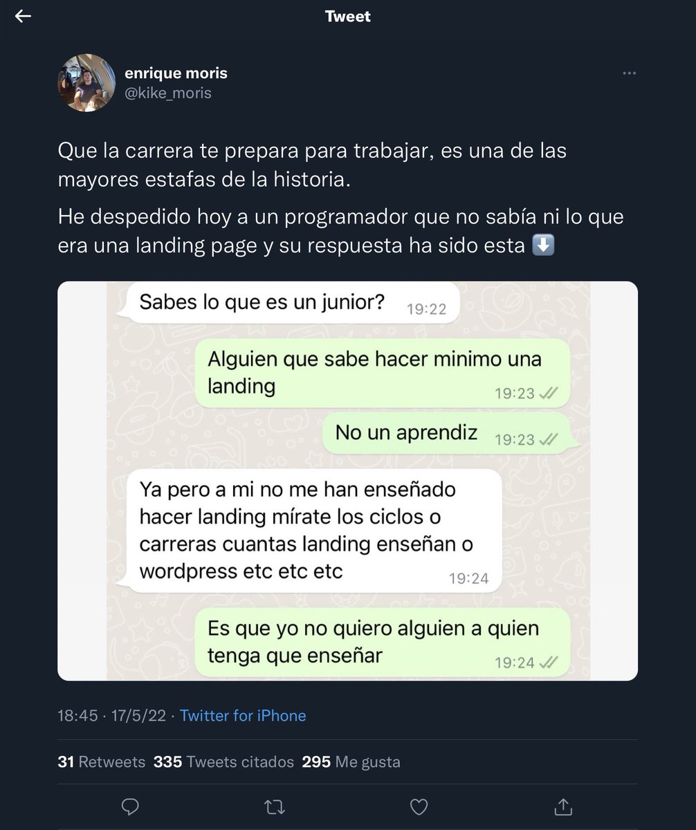 No debo ser muy listo porque, después de 18 años, me siguen enseñando y sigo aprendiendo cosas nuevas cada día. Un poquito de empatía, y humildad, con la gente que empieza, por favor.
