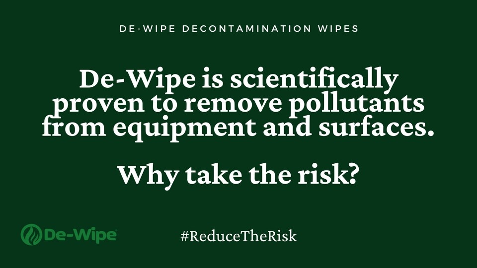 Find out more at dewipe.com

#decontamination #de-wipe #safety #healthandsafety #reducetherisk #dioxins #firefighter #fireandrescue #health #smoke #smokesmell