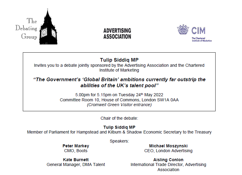 Hear from <a href="/TulipSiddiq/">Tulip Siddiq</a>, <a href="/petermarkey/">Peter Markey</a>, <a href="/DMA_UK/">DMA UK</a>, <a href="/LONDONAdAgency/">LONDON Advertising</a>, <a href="/ad_association/">Ad Association</a> and <a href="/CIM_marketing/">CIM</a> if ‘The Government's 'Global Britain' ambitions currently far outstrip the abilities of the UK's talent pool.’ it looks to be an event not to be missed. #skillsdebate #debatinggroup