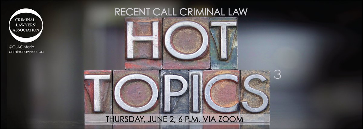 ClaOntario's tweet image. The @ClaOntario Recent Call Committee presents: Criminal Law Hot Topics #3 
Supreme Court of Canada&apos;s recent decisions in Sullivan, Chan, and Brown.

Date: June 2, 2022
Open to all CLA members - FREE for Students/Recent calls

Register online by going to: members.criminallawyers.ca/event-4835031
