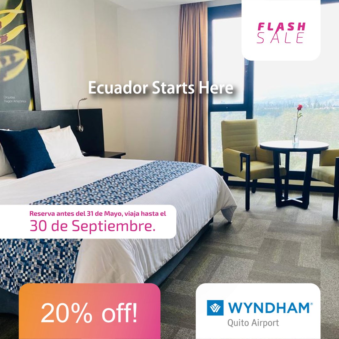 ¡💥FLASH SALE💥! Reserva del 10 al 31 de mayo y hospédate hasta el 30 de septiembre.🤩Ingresa a: bit.ly/FlashSaleWQA
#wyndhamquito
#quito
#flashsale