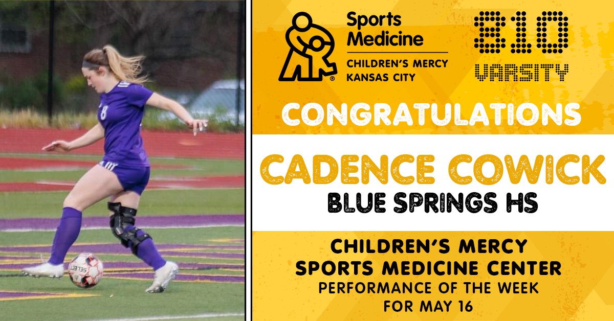 CMsportsmed's tweet photo. Congratulations Cadence Cowick from @BSHSWSoccer for winning the Children's Mercy Sports Medicine Center Performance of the Week! @810Varsity 

#PlayHealthyKC 

https://t.co/0Nka63rRb8 https://t.co/zakewqf8RF