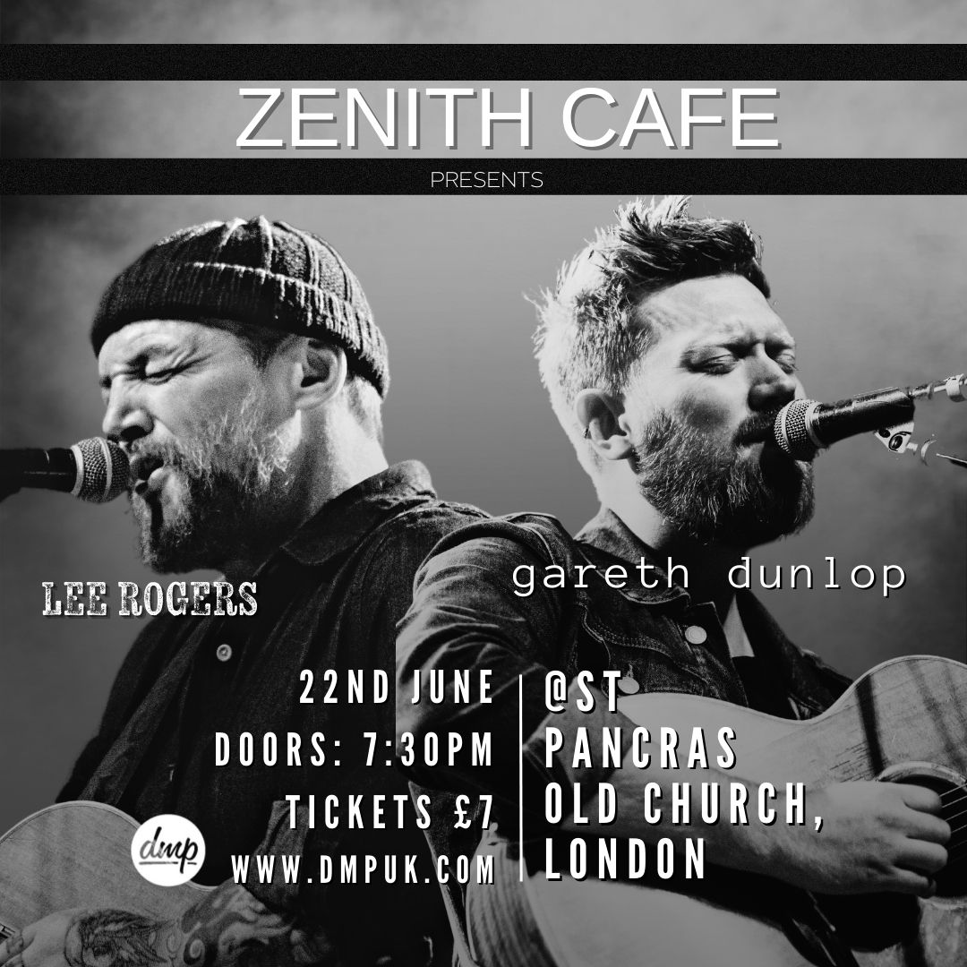 ZenithCafeLabel's tweet photo. 🚨We are very proud to announce in association with @HeliocentricENT and @DMP_UK our first #ZenithCafe Showcase of 2022!!🚨
 
🎧Featuring the incredible @LeeRogersmusic  and phenomenal @GarethDunlop at the iconic the @SPOCMusic🤘 #dontmissout

🎟Tickets: https://t.co/6DASXKzres https://t.co/UI7KPkBOTg