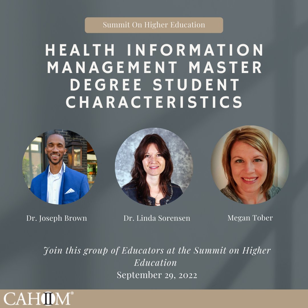 CAHIIM_'s tweet photo. SPEAKER SPOTLIGHT

Dr. Joseph C. Brown, Dr. Linda Sorensen and Megan Tober will be presenting Health Information Management Master Degree Student Characteristics at the CAHIIM Fall Festival: Summit on Higher Education

@DavenportU 

https://t.co/5eOnrn5yUw

#SummitOnHigherEd https://t.co/4qT9YVu7Ap