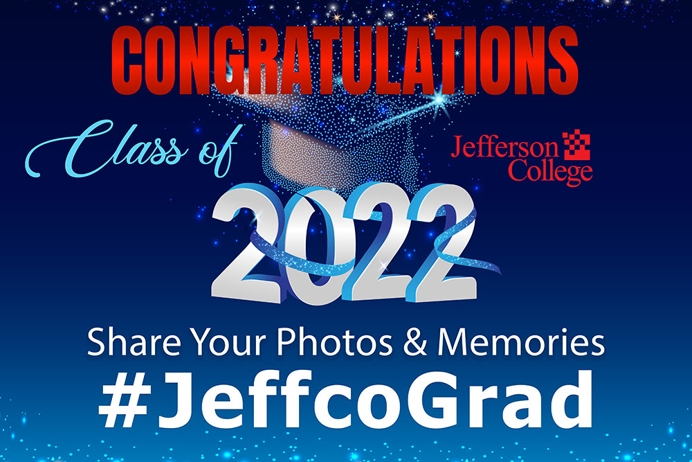 Jeffco_ATS's tweet photo. Congratulations to our 2022 Jefferson College graduates today! We are excited to see what you do in the future! #JeffcoGrad https://t.co/aYi7QWbqwt