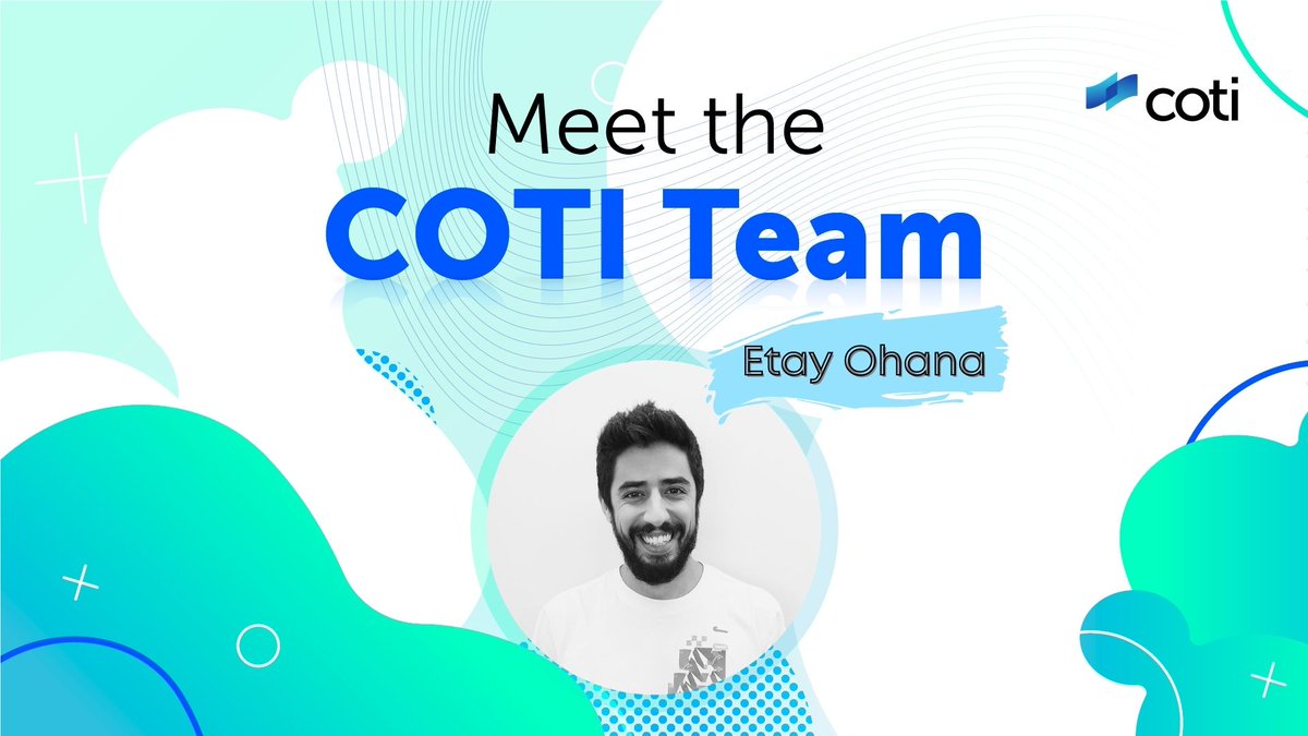 COTInetwork's tweet image. As the COTI team continues to grow at a rapid pace, we wanted to introduce our team for you to get to know them better. This week, we are excited to introduce one of our Backend Developers, Etay Ohana. 

Read more: cotinetwork.medium.com/meet-the-coti-…

$COTI