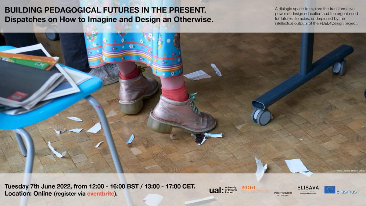CHEAD (@chead_uk) on Twitter photo 📢Register now for the online event: BUILDING PEDAGOGICAL FUTURES IN THE PRESENT: How to imagine an otherwise, on Tuesday 7 June 2022, from 13:00 – 17:00 CET. 
Register here: eventbrite.co.uk/e/building-ped…
 
More info: fuel4design.org 📢Register now for the online event: BUILDING PEDAGOGICAL FUTURES IN THE PRESENT: How to imagine an otherwise, on Tuesday 7 June 2022, from 13:00 – 17:00 CET. 
Register here: eventbrite.co.uk/e/building-ped…
 
More info: fuel4design.org