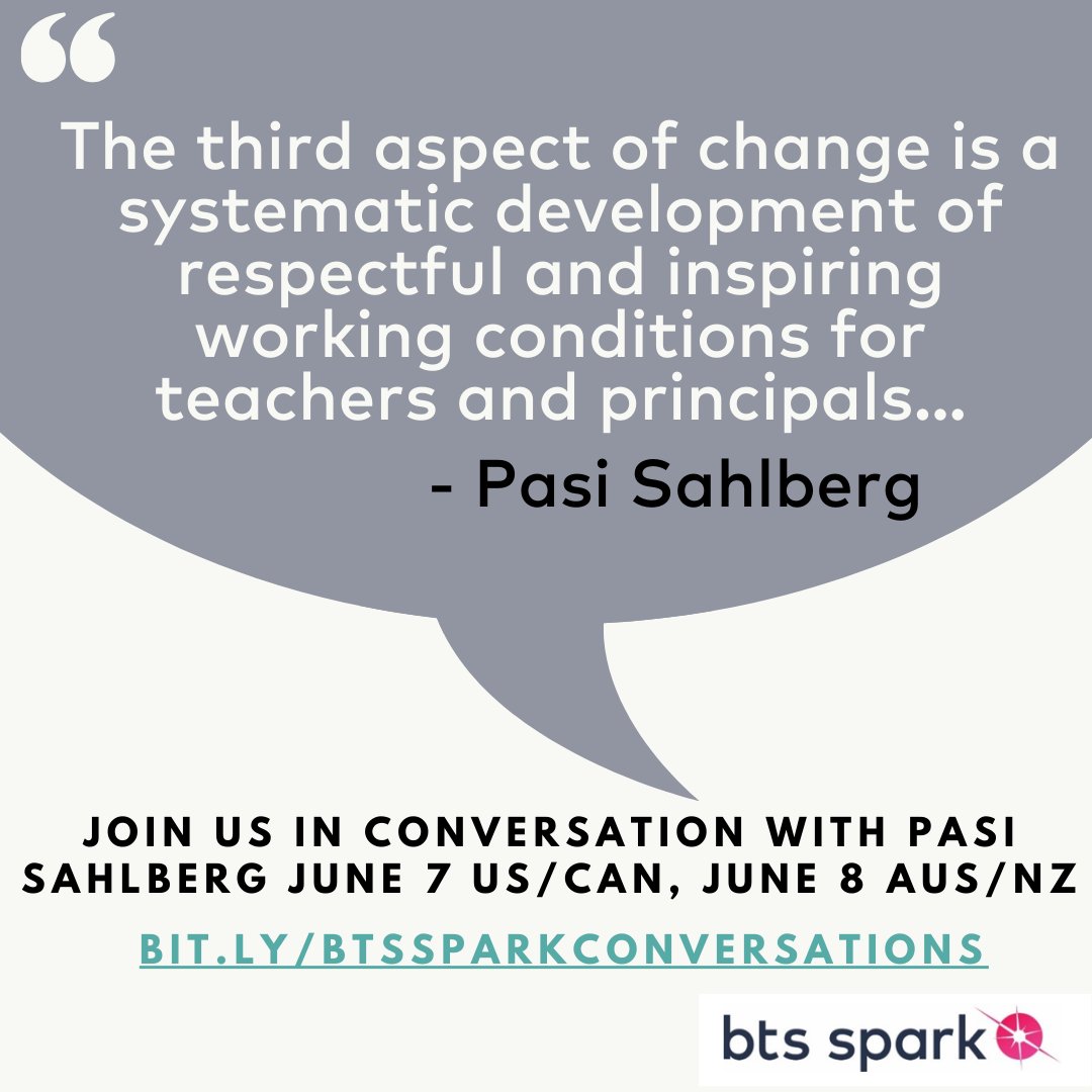 btssparkcan's tweet image. Join us for a chat with @pasi_sahlberg June 7 (7pm EDT US/CAN) June 8 (9am AEST AUS/NZ) @btssparkus on Leading Into and For the Future Reg at bit.ly/BTSSparkConver… #educationalleadership #futureofeducation @uLeadconference @albertateachers #ausedchat #AussieEd
