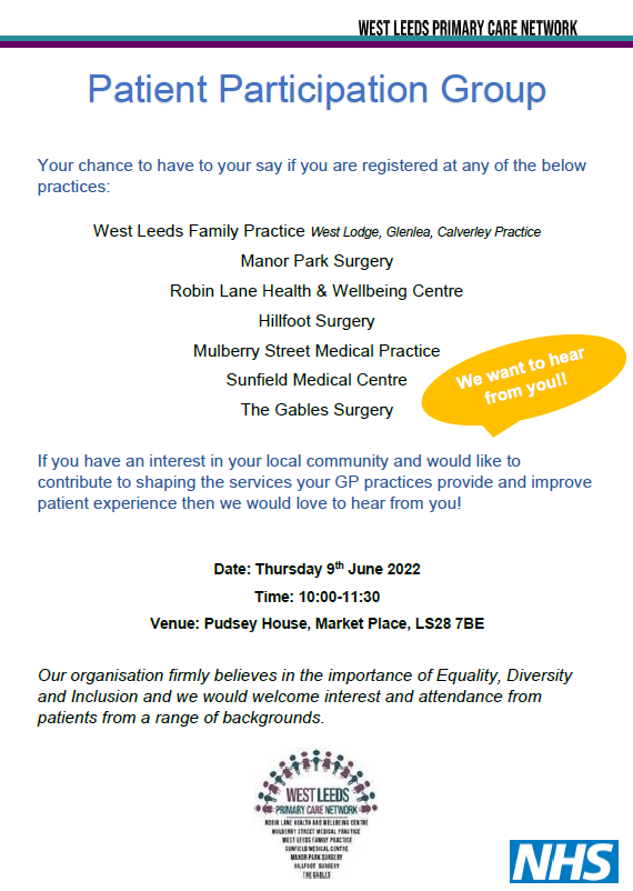 Your chance to have your say, if you are registered at any of our practices. We are holding a Patient Participation Group Thursday 9th June 10.00-11.30. See attached for more details.
