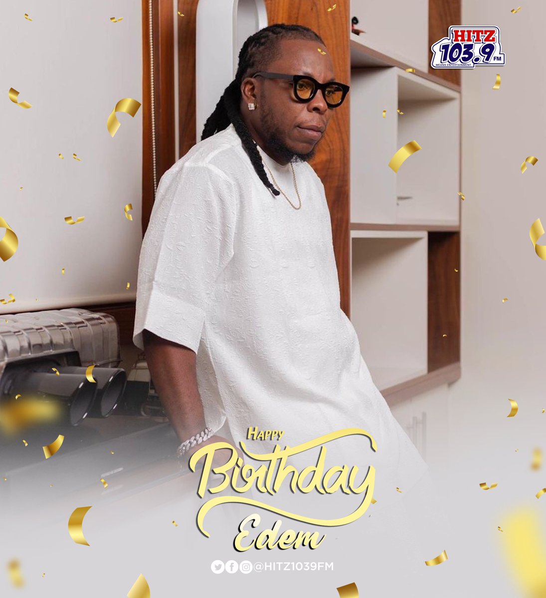 Hitz1039FM's tweet photo. Happy birthday to the #GbevuNation President, @iamedem. #VRMG #GoGetDem https://t.co/VWX3qWMK9H