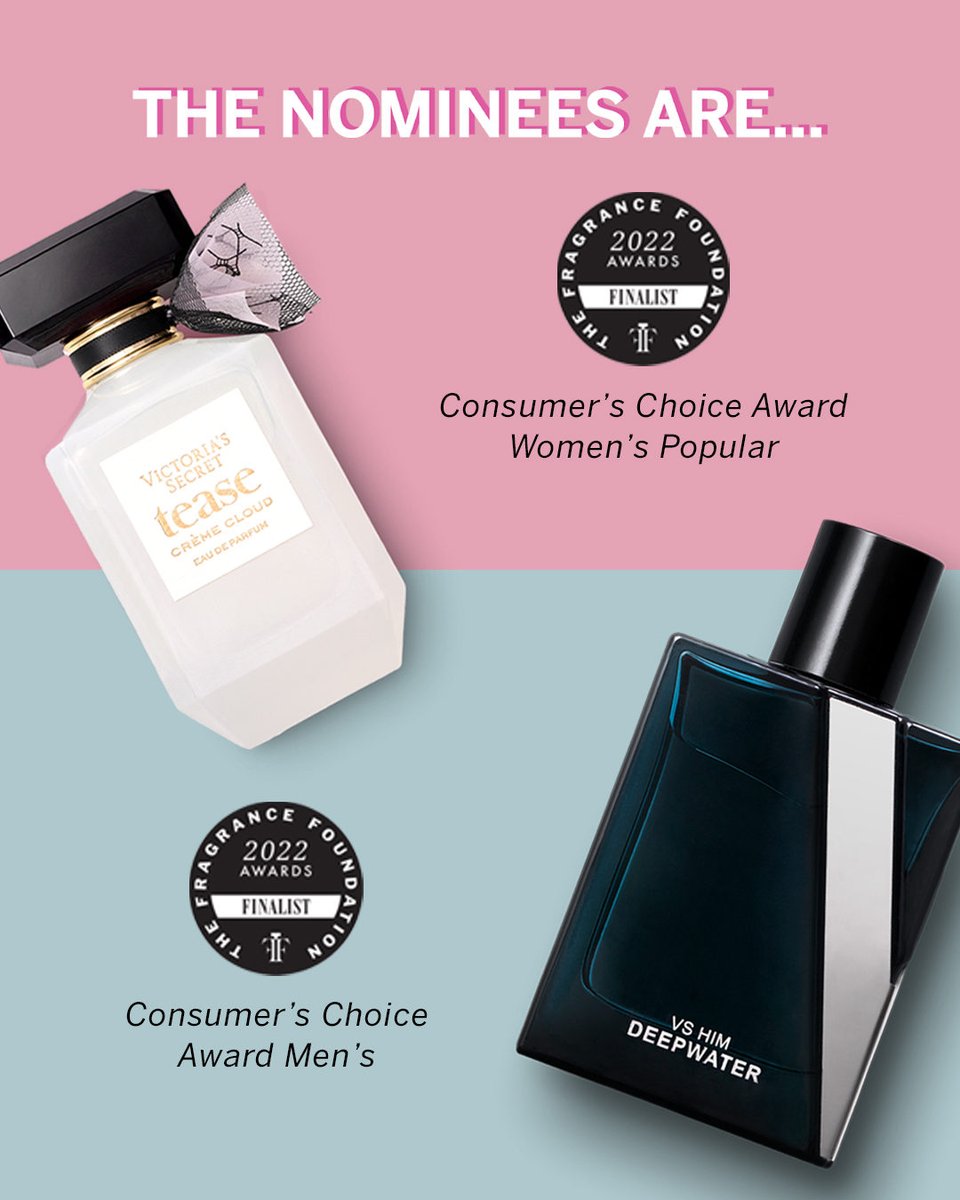 LAST DAY TO VOTE: Victoria’s Secret Beauty has been nominated for 2 Fragrance Foundation Consumer Choice Awards. The nominees are: Tease Crème Cloud and VS HIM Deepwater. Be sure to vote tonight by 9PM EDT to show your love for these fragrance favorites: bit.ly/39BjQPE