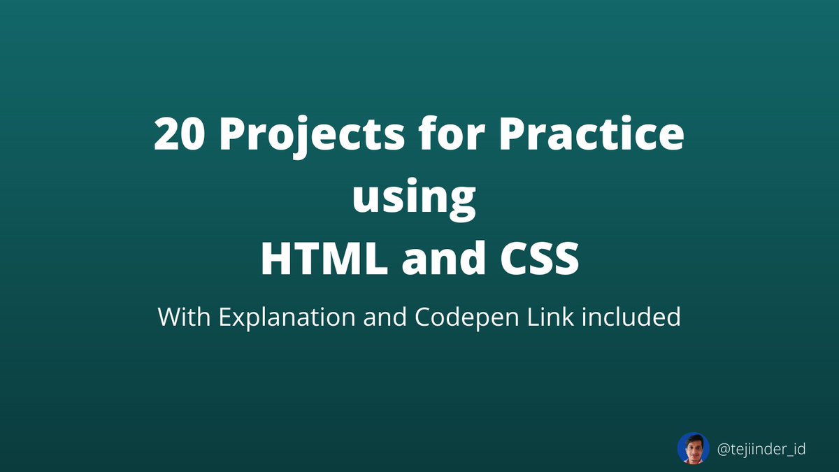 Day 94 --> I have compiled 20 CSS projects for Practice purposes ...