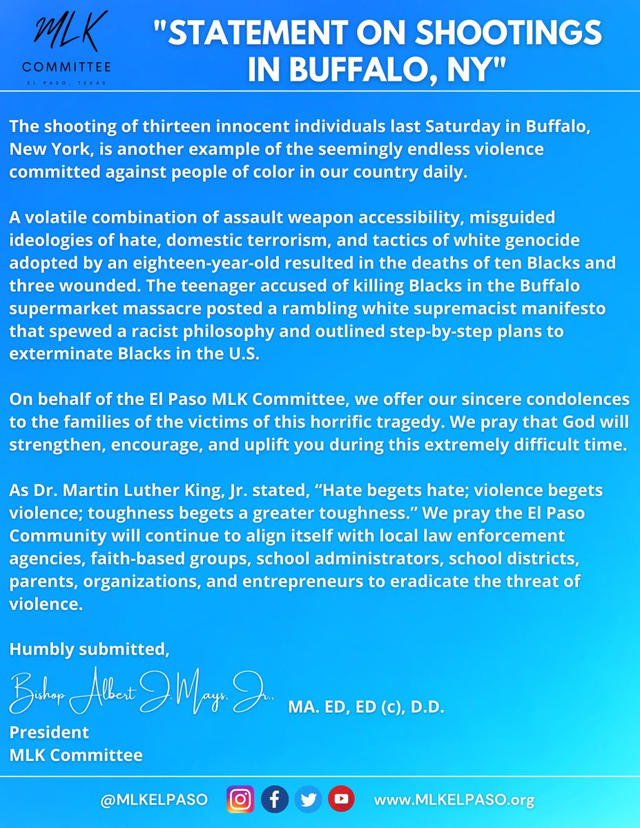 mlkelpaso's tweet photo. Statement on shootings in Buffalo, NY from the @mlkelpaso President, Bishop Albert J. Mays, Jr. https://t.co/TKA4c7Jin8