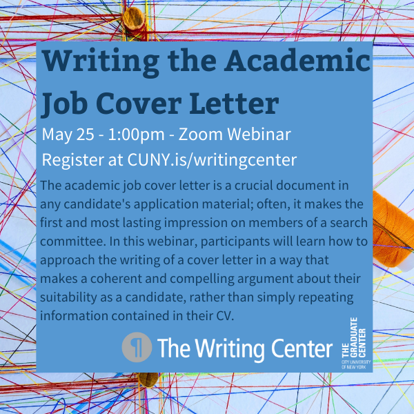 GC Writing Center (@writingcentergc) on Twitter photo Do you plan to work on your academic job market materials this summer? Get a jump start on planning your cover letter by coming to our workshop next Wednesday at 1pm! <a href="/GC_CUNY/">The Graduate Center</a> register here: gc-cuny-edu.zoom.us/meeting/regist… Do you plan to work on your academic job market materials this summer? Get a jump start on planning your cover letter by coming to our workshop next Wednesday at 1pm! <a href="/GC_CUNY/">The Graduate Center</a> register here: gc-cuny-edu.zoom.us/meeting/regist…