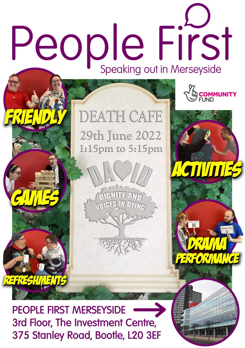 DAVID (Dignity &amp; Voices in dying) invite you to our next Death Cafe run by and for people with learning disabilities and their families and carers. Drop in for an afternoon of refreshments, activities, drama performances and the opportunity to talk about death and share memories.
