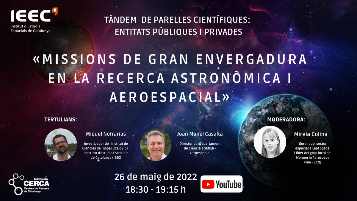 🪐 Us interessa l'espai i voleu saber més sobre les grans #missions astronòmiques i aeroespacials?

No us perdeu el nou «Tàndem de parelles científiques d’entitats públiques i privades» 👇

📆 Dijous, 26 de maig
⏰ 18:30 hores
📺 youtube.com/watch?v=BB4WEk…

 #tàndemcientífic #IEEC