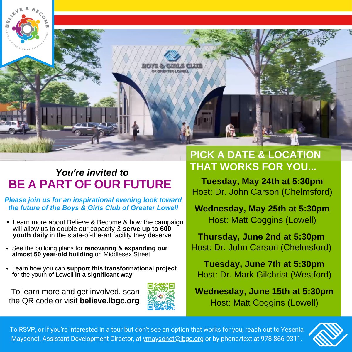 Boys & Girls Club of Greater Lowell (@bgcgl_) on Twitter photo We hope that you’ll join us for an inspirational evening as we look toward the future of the BGCGL! Simply choose the date and location that works best for you! To RSVP, reach out to Yesenia at ymaysonet@lbgc.org or by phone/text at 978-866-9311. We hope to see you there! We hope that you’ll join us for an inspirational evening as we look toward the future of the BGCGL! Simply choose the date and location that works best for you! To RSVP, reach out to Yesenia at ymaysonet@lbgc.org or by phone/text at 978-866-9311. We hope to see you there!