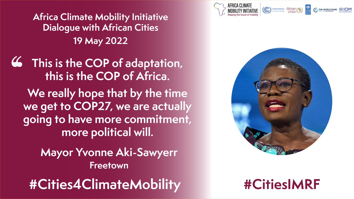 ACMI_Africa's tweet photo. At @ACMI_Africa &amp; @MayorsMigration's #ClimateMobility cities dialogue it was discussed how best to advance cities’ agency &amp; local action on climate mobility. 

Sincere thanks Mayor @yakisawyerr of @FCC_Freetown for your remarks! 

#Cities4ClimateMobility #CitiesIMRF #COP27 https://t.co/OwbGnQRTxI